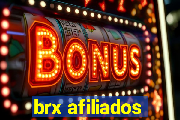 brx afiliados